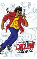 Dave Campbell's The Calling Sketchbook