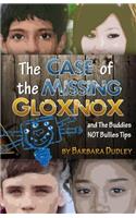 The Case of the Missing Gloxnox: and the Buddies NOT Bullies Tips(English)