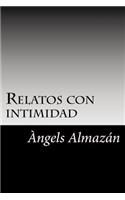 Relatos con intimidad