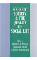 Ecology, World Resources and the Quality of Social Life