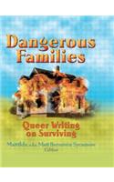 Dangerous Families