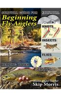 Survival Guide for Beginning Fly Anglers