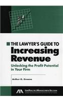 The Lawyer's Guide to Increasing Revenue