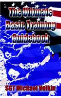 The Ultimate Basic Training Guidebook