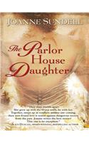 Parlor House Daughter