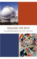Healing the Split