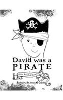 David Was a Pirate