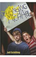 Changing Michael