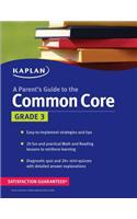 A Parent's Guide to the Common Core, Grade 3: Grade 3(Common Core)