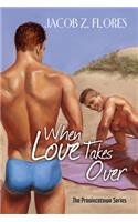 When Love Takes Over