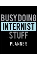 Busy Doing Internist Stuff Planner