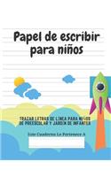 Papel de escribir para niños