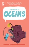 Introduction to Oceans: (Frameworks of Geography: Decodable Graphic Novel)
