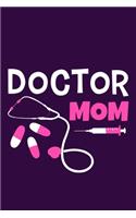 Doctor Mom