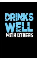 Drinks Well: Hangman Puzzles - Mini Game - Clever Kids - 110 Lined Pages - 6 X 9 In - 15.24 X 22.86 Cm - Single Player - Funny Great Gift
