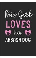 This Girl Loves Her Akbash Dog