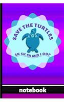 Save The Turtles Sk Sk Sk Sk And I Oop! - Notebook
