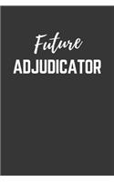 Future Adjudicator Notebook
