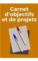 Carnet d'Objectifs Et de Projets