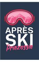 Apres Ski Prinzessin