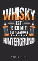 Whisky Ist Bier Mit Destillations Hintergrund: Din A5 Kariertes Heft (Kariert) Mit Karos Für Jeden Whisky Liebhaber - Notizbuch Tagebuch Planer Whiskey Whisky - Notiz Buch Geschenk Whiskytrinker 