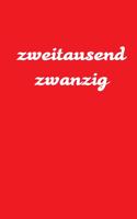 zweitausend zwanzig: Tagesplaner 2020 A5 Rot