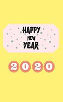 Happy New Year 2020: Blank Line Journal Notebook For Men Women And Kids
