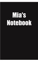 Mia's Notebook: 6x9 Lined Notebook, Gift For a Friend or a Colleague (Gift For Someone You Love)