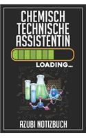 Chemisch Technische Assistentin Loading... Azubi Notizbuch