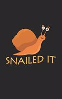 snailed it