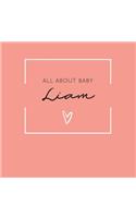 All About Baby Liam