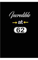 incredible at 62