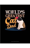 World's Greatest Cat Dad: Unruled Composition Book