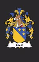 Giese: Giese Coat of Arms and Family Crest Notebook Journal (6 x 9 - 100 pages)