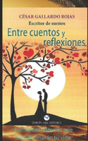 Entre Cuentos Y Reflexiones