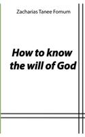 Seeking And Knowing The Perfect Will of God