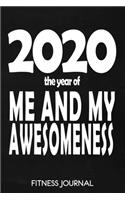 2020 The Year Of Me And My Awesomeness