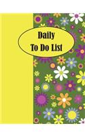 Daily to Do List: Daily List of Thing to Do and Journal Task Notepad to Notes and Memo Size 8.5*11 Inches 111 Full Pages for to Do List and Follow Up Task with Art Im(2 To Do List)
