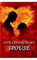 Love Letters to My Spouse
