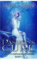 Passions Cure