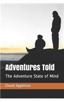 Adventures Told