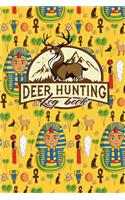 Deer Hunting Log Book