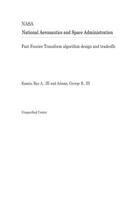 Fast Fourier Transform Algorithm Design and Tradeoffs