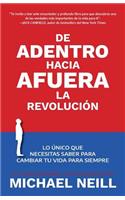 De adentro hacia afuera - La revolución