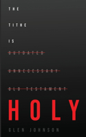 Tithe is Holy