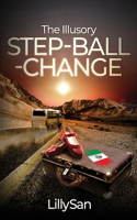 Illusory Step-Ball-Change