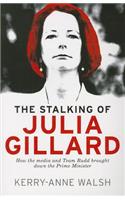 Stalking of Julia Gillard