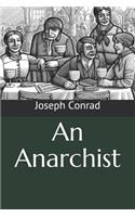 An Anarchist