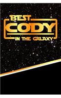 Best Cody in the Galaxy: Draw and Write Journal Writing Drawing Notebook Featuring 120 Pages 6x9