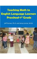 Teaching Math to English Language Learners, Preschool to 1st Grade